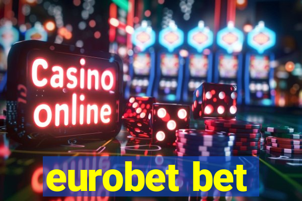 eurobet bet